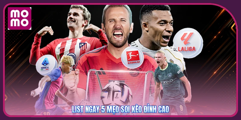 Chiến Thuật Bóng Đá | 5 Bài Học Đỉnh Cao Làm Chủ Trận Đấu 3 List ngay 5 mẹo soi kèo đỉnh cao